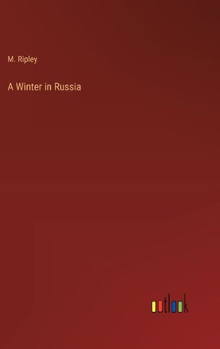 A Winter in Russia