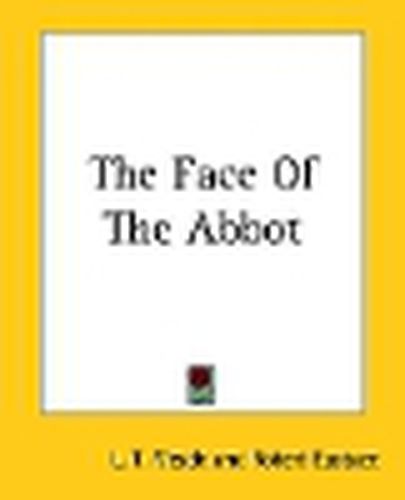 The Face Of The Abbot