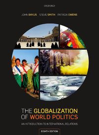 Cover image for The Globalization of World Politics: An Introduction to International Relations