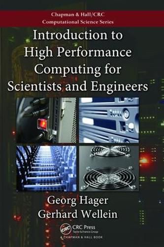 Cover image for Introduction to High Performance Computing for Scientists and Engineers