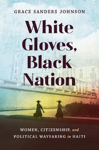 Cover image for White Gloves, Black Nation