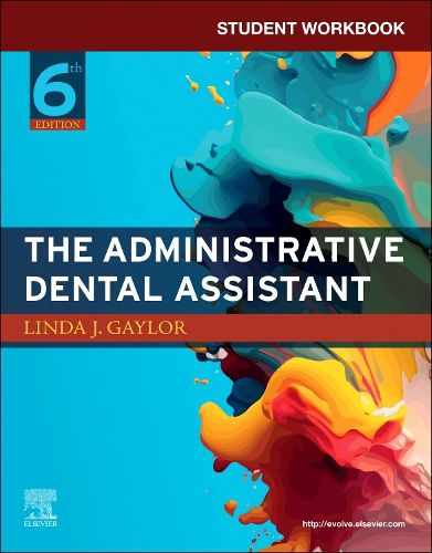 Student Workbook for The Administrative Dental Assistant