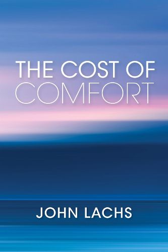Cover image for The Cost of Comfort