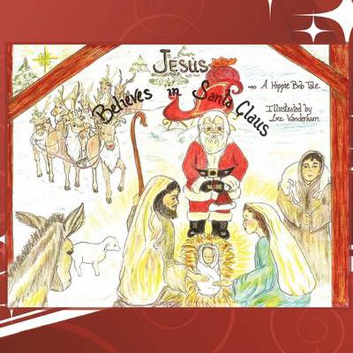 Cover image for Jesus Believes in Santa Claus