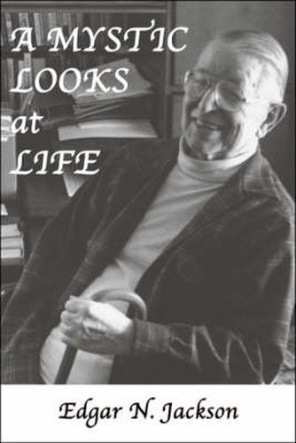 Cover image for A Mystic Looks at Life