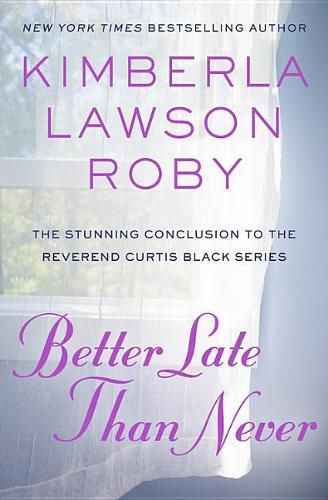 Cover image for Better Late Than Never