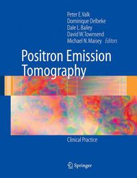 Cover image for Positron Emission Tomography: Clinical Practice