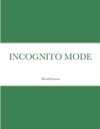 Cover image for Incognito Mode