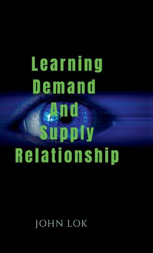 Learning Demand And Supply Relationship