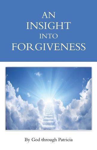Cover image for An Insight Into Forgiveness