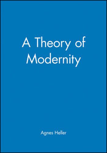 Cover image for A Theory of Modernity