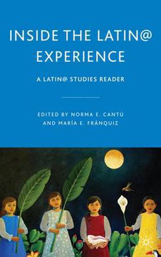 Cover image for Inside the Latin@ Experience: A Latin@ Studies Reader