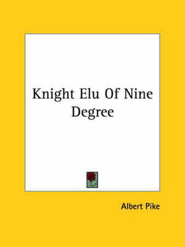 Cover image for Knight Elu of Nine Degree