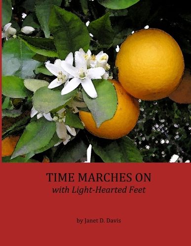Cover image for Time Marches On with Light-Hearted Feet