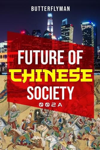 Cover image for Future Of Chinese Society