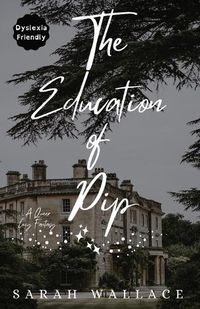 Cover image for The Education of Pip