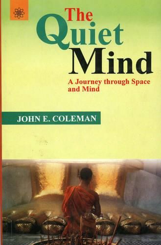 Quiet Mind: A Journey Through Space and Mind