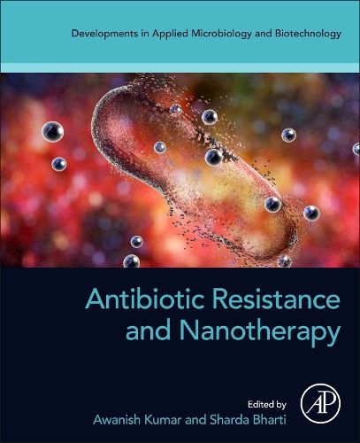 Cover image for Antibiotic Resistance and Nanotherapy