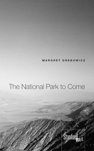 Cover image for The National Park to Come