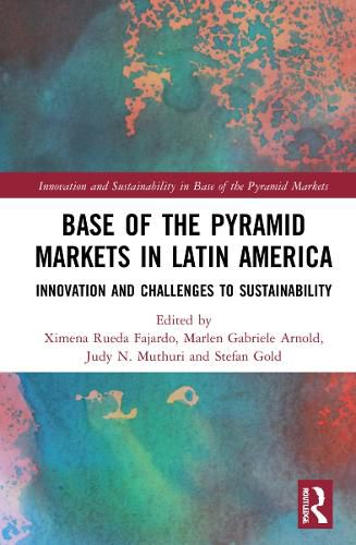 Cover image for Base of the Pyramid Markets in Latin America