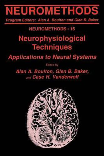 Cover image for Neurophysiological Techniques: Applications to Neural Systems