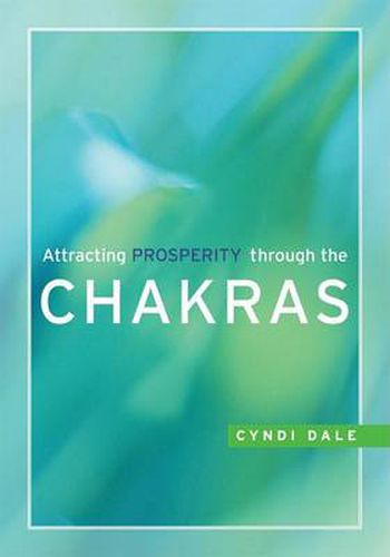 Cover image for Attracting Prosperity Through the Chakras