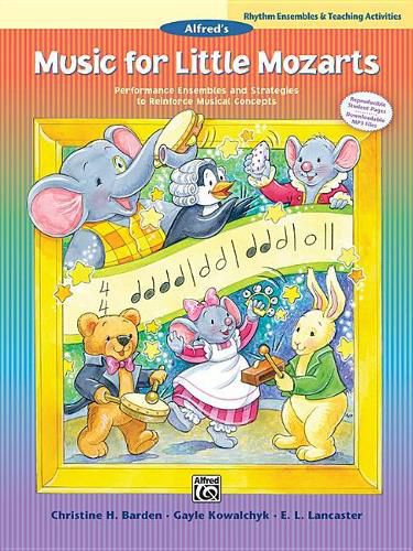 Music for Little Mozarts Rhythm Ensembles: And Teaching Activities