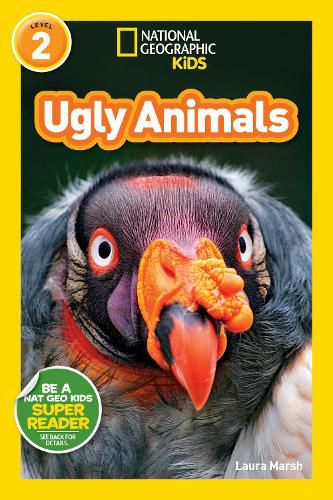 Nat Geo Readers Ugly Animals Lvl 2
