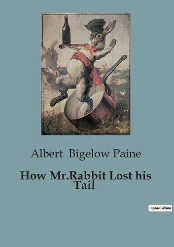 Cover image for How Mr.Rabbit Lost his Tail