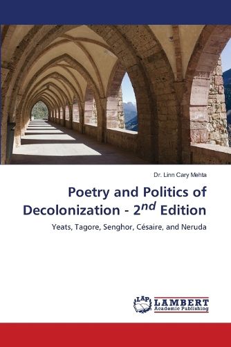 Cover image for Poetry and Politics of Decolonization - 2nd Edition