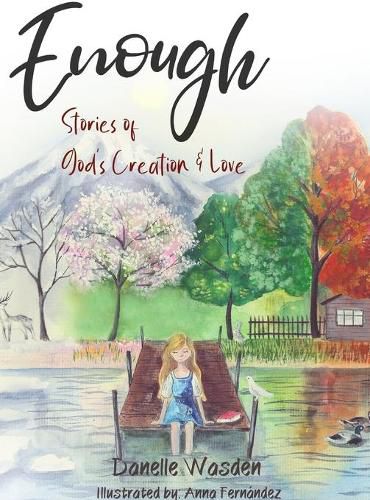 Cover image for Enough: Stories of God's Creation & Love