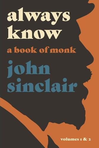 Cover image for Always Know: A Book of Monk