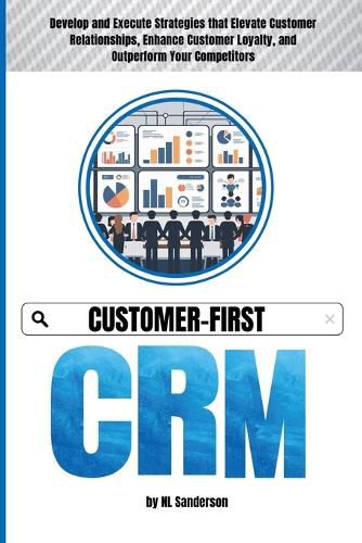 Cover image for Customer-First CRM