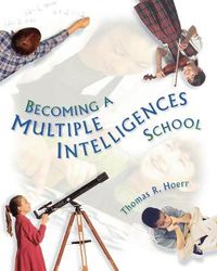 Cover image for Becoming a Multiple Intelligences School