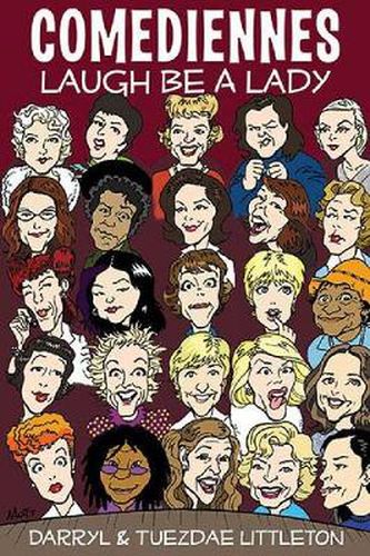 Cover image for Comediennes: Laugh Be a Lady