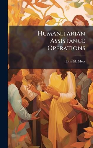 Cover image for Humanitarian Assistance Operations