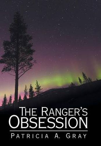 Cover image for The Ranger's Obsession