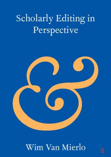 Cover image for Scholarly Editing in Perspective