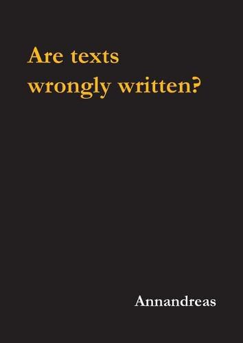 Cover image for Are texts wrongly written?