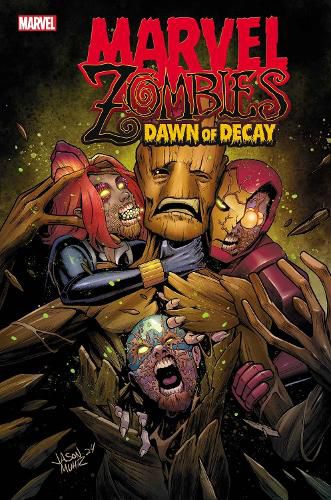 Cover image for MARVEL ZOMBIES: DAWN OF DECAY