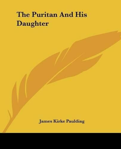 Cover image for The Puritan And His Daughter