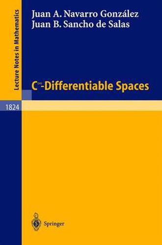 Cover image for C^\\infinity - Differentiable Spaces