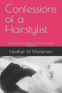 Cover image for Confessions of a Hairstylist