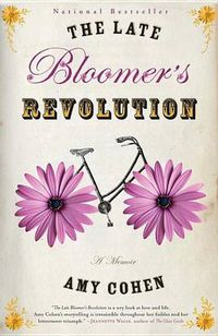 Cover image for The Late Bloomer's Revolution: A Memoir