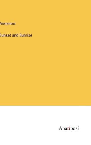 Cover image for Sunset and Sunrise