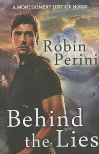 Cover image for Behind the Lies