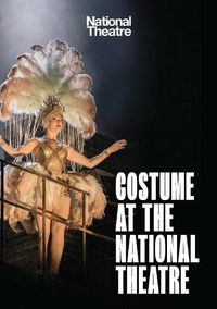 Cover image for Costume at the National Theatre