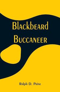 Cover image for Blackbeard: Buccaneer