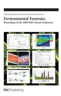 Cover image for Environmental Forensics: Proceedings of the 2009 INEF Annual Conference