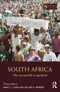 Cover image for South Africa: The Rise and Fall of Apartheid